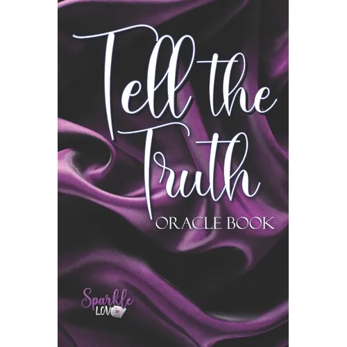 Tell the Truth: Oracle Book