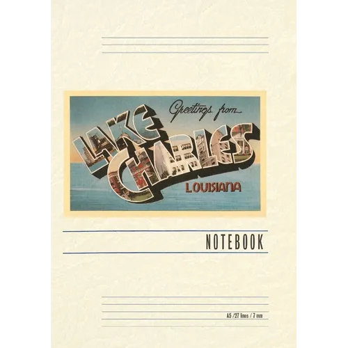 Vintage Lined Notebook Greetings from Lake Charles, Louisiana