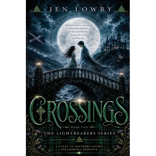 Crossings: The Lightbearers Series