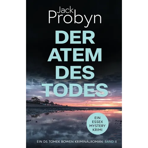 Der Atem Des Todes: Ein fesselnder Kriminalroman