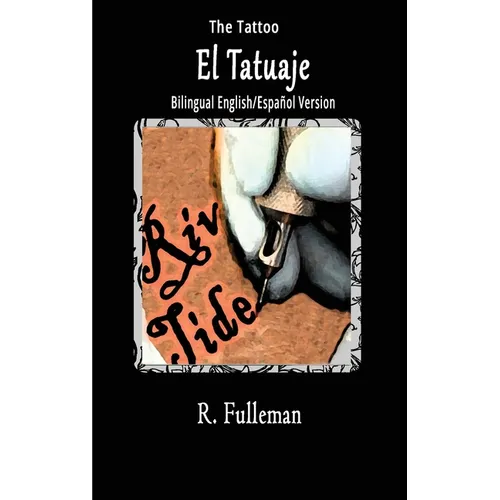 El Tatuaje / The Tattoo