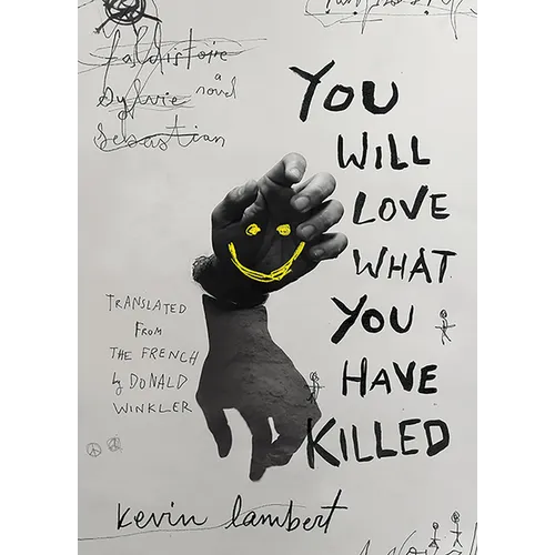 You Will Love What You Have Killed