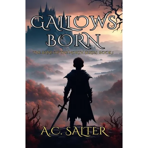 Gallows Born: Epic Viking Fantasy