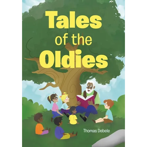 Tales of the Oldies