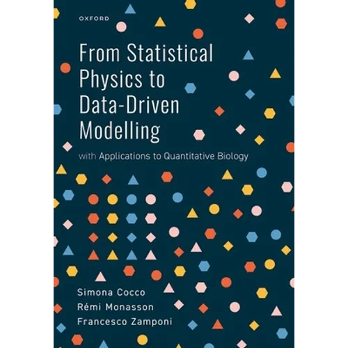 From Statistical Physics to Data-Driven Modelling: With Applications to Quantitative Biology