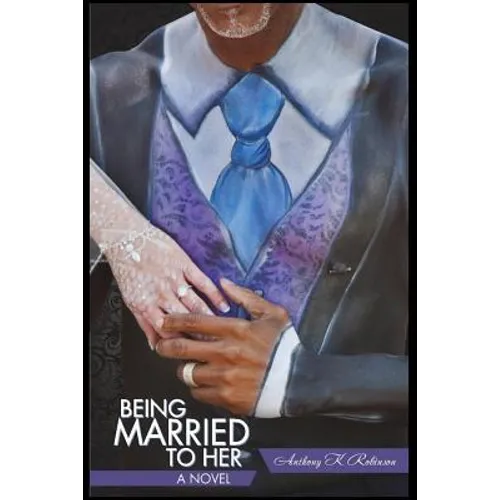 Being Married to Her