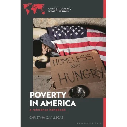 Poverty in America: A Reference Handbook