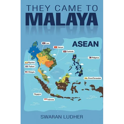 They Came to Malaya