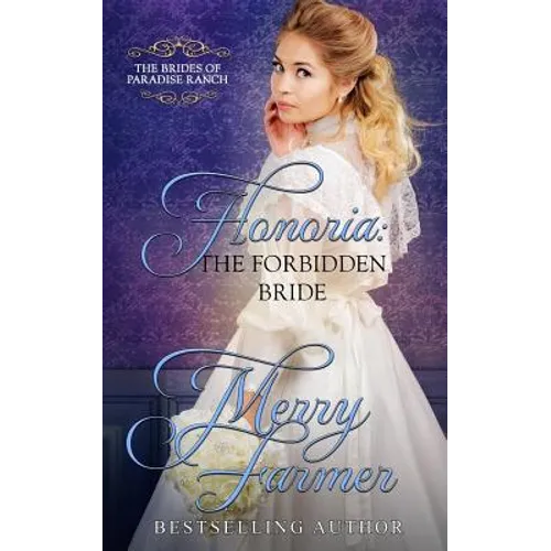 Honoria: The Forbidden Bride