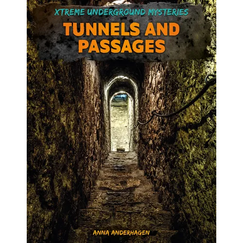 Tunnels and Passages
