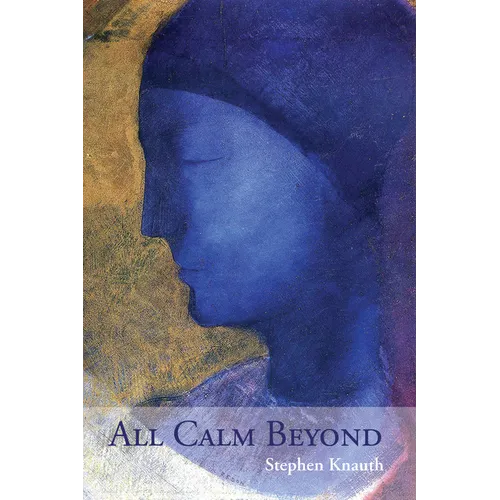 All Calm Beyond