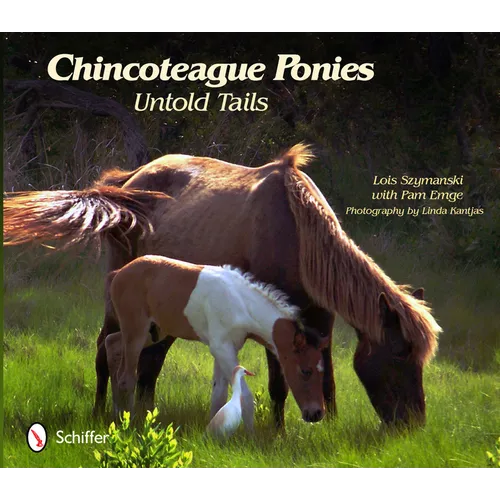 Chincoteague Ponies: Untold Tails
