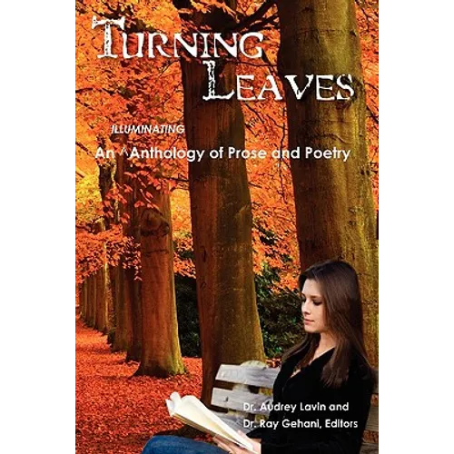 Turning Leaves: an anthology of prose and poetry