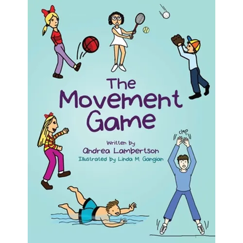 The Movement Game: New Edition