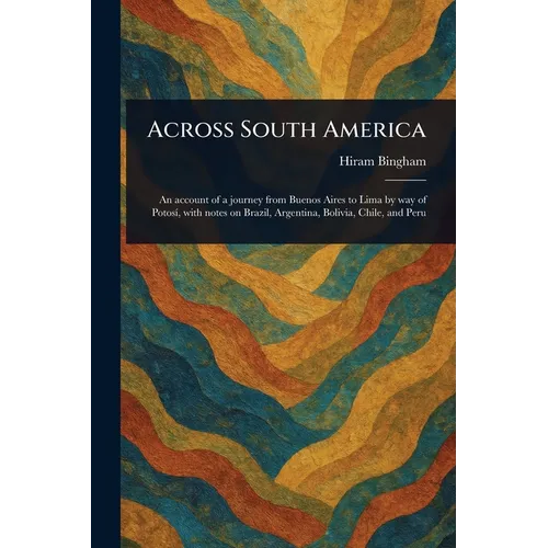 Across South America