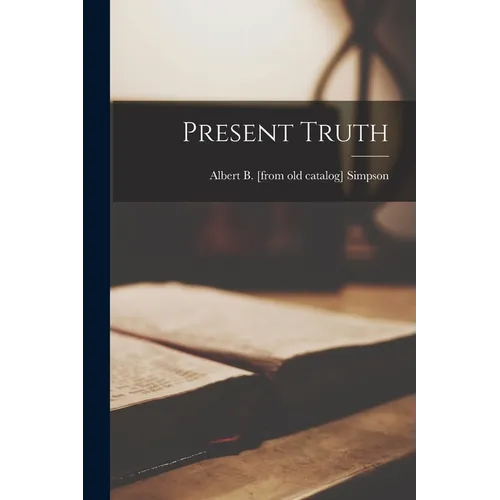 Present Truth