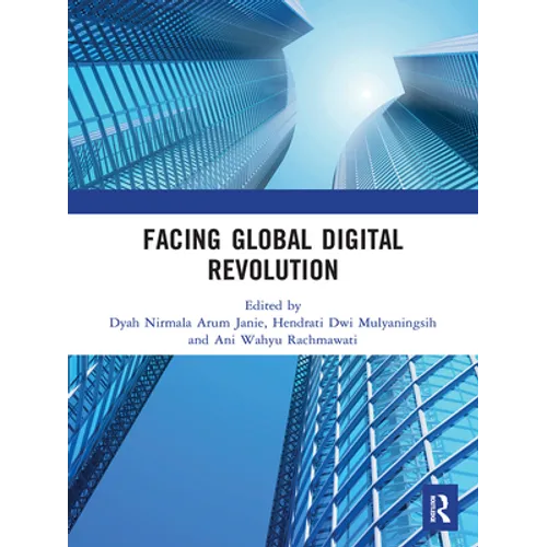 Facing Global Digital Revolution: Proceedings of the 1st International Conference on Economics, Management, and Accounting (BES 2019), July 10, 2019,