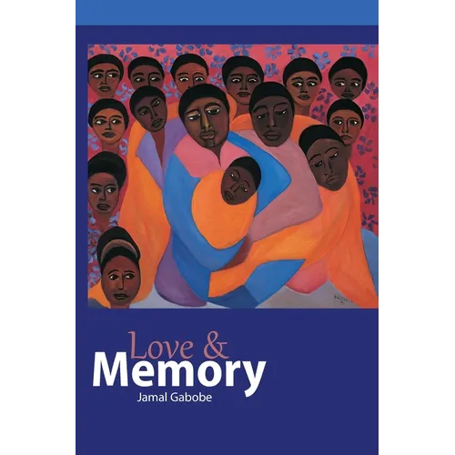 Love and Memory