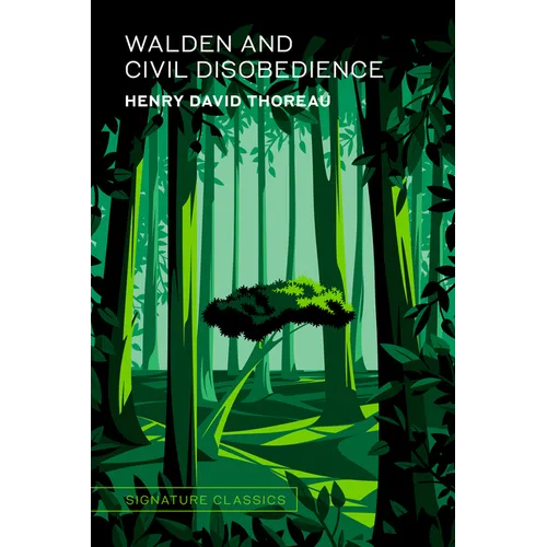 Walden and Civil Disobedience