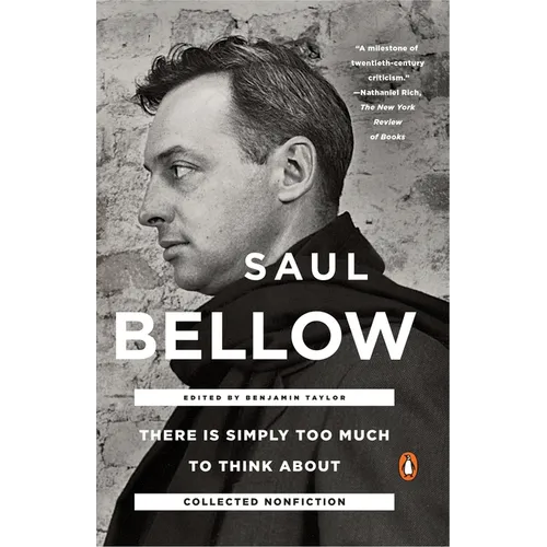 There Is Simply Too Much to Think about: Collected Nonfiction