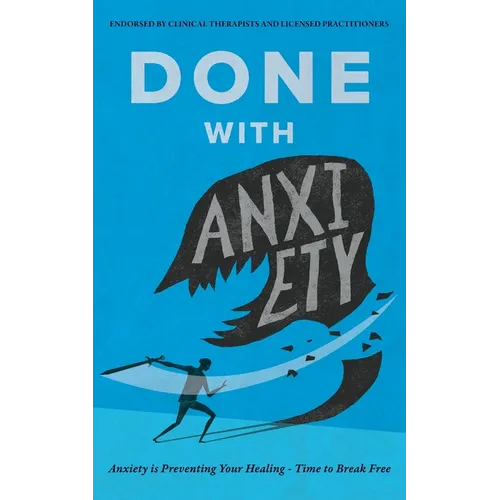 Done With Anxiety