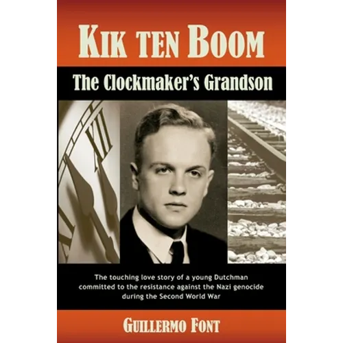 Kik ten Boom, The Clockmaker's Grandson