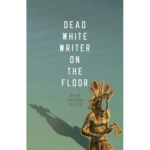 Dead White Writer on the Floor