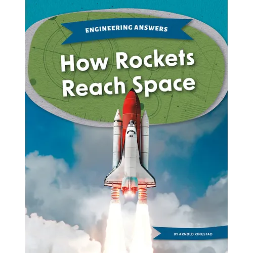 How Rockets Reach Space