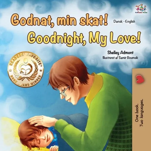 Goodnight, My Love! (Danish English Bilingual Book)