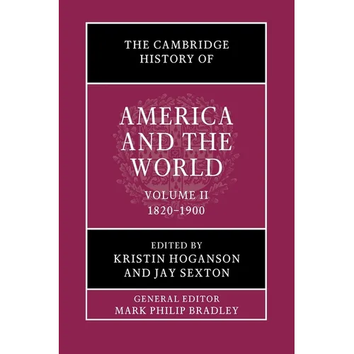 The Cambridge History of America and the World