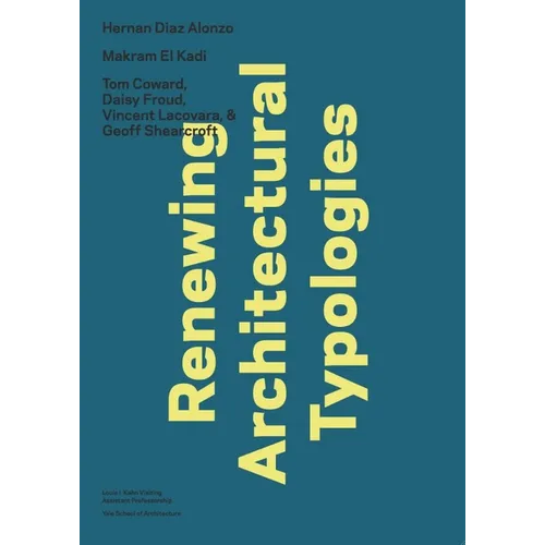 Renewing Architectural Typologies: Mosque, House, Library: Makram El Kadi, Hernan Diaz Alonso, and Aoc