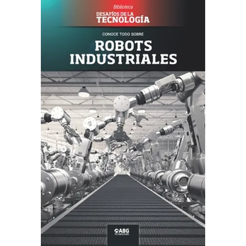 Robots industriales: El Centro Espacial Kennedy