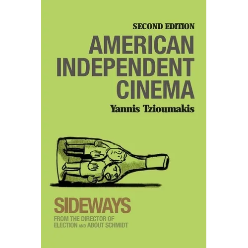 American Independent Cinema: Second Edition