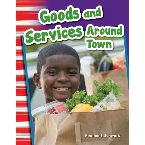 Goods and Services Around Town