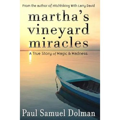Martha's Vineyard Miracles