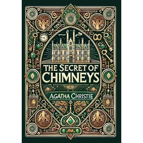 The Secret of Chimneys (Collector's Edition) (Laminated Hardback with Jacket)