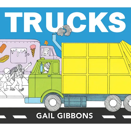 Trucks: An Engaging Introduction to Dump Trucks, Fire Trucks, Cement Mixers, and More