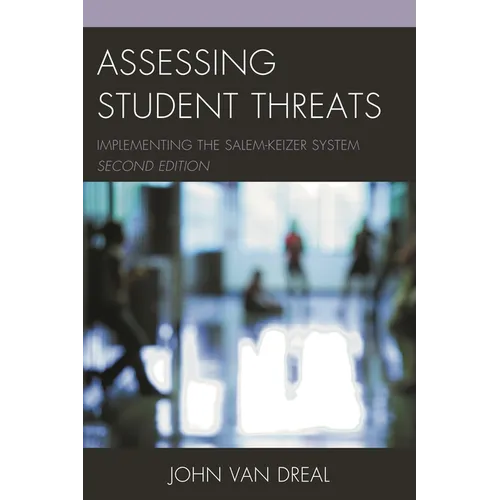 Assessing Student Threats: Implementing the Salem-Keizer System