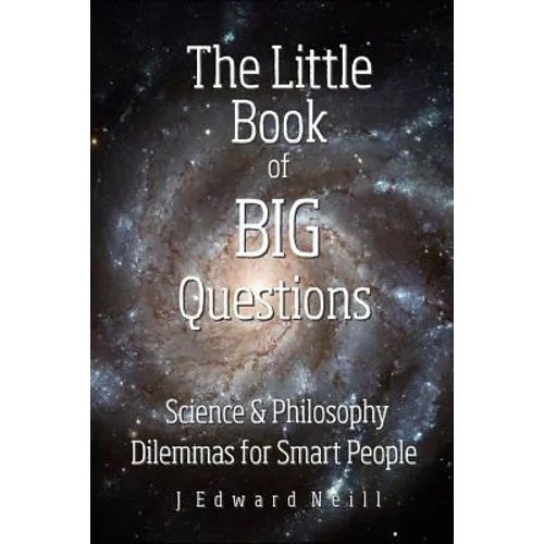 The Little Book of Big Questions