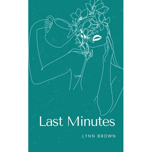 Last Minutes