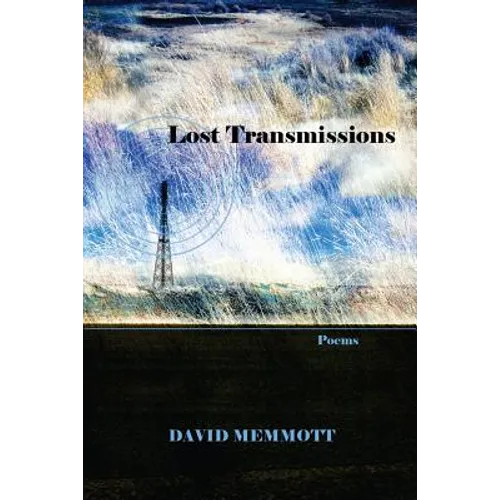 Lost Transmissions