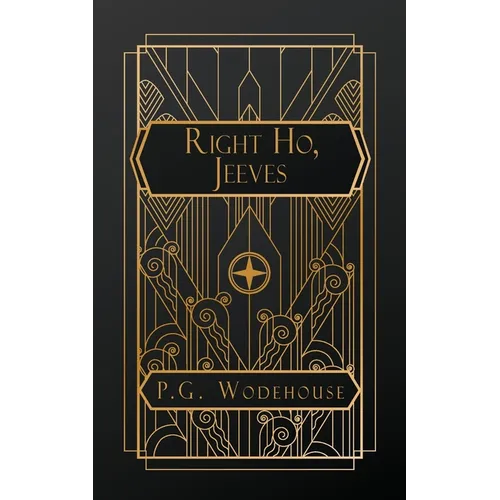 Right Ho, Jeeves