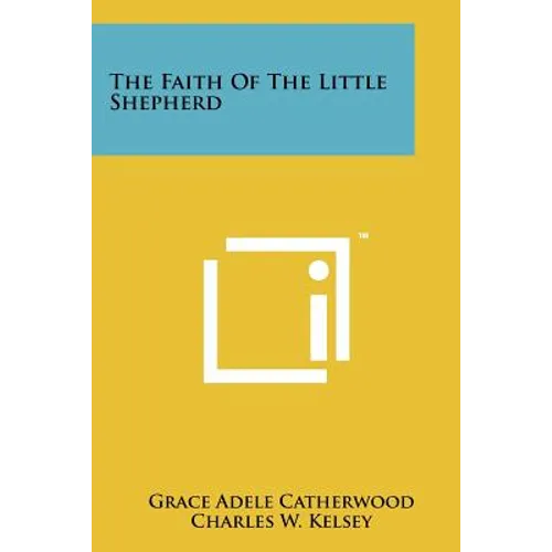 The Faith of the Little Shepherd