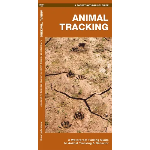 Animal Tracking: A Folding Guide to Animal Tracking & Behavior
