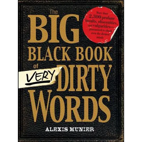 The Big Black Book of Very Dirty Words