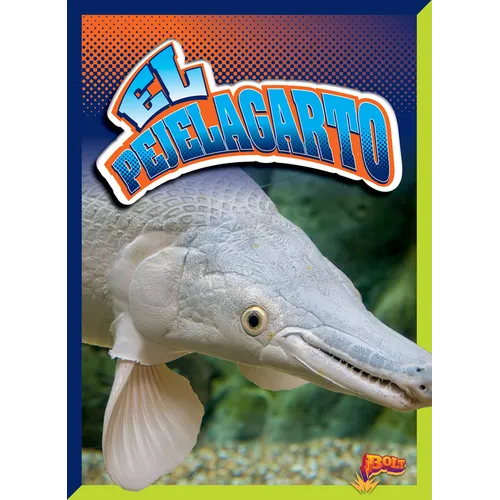 El Pejelagarto