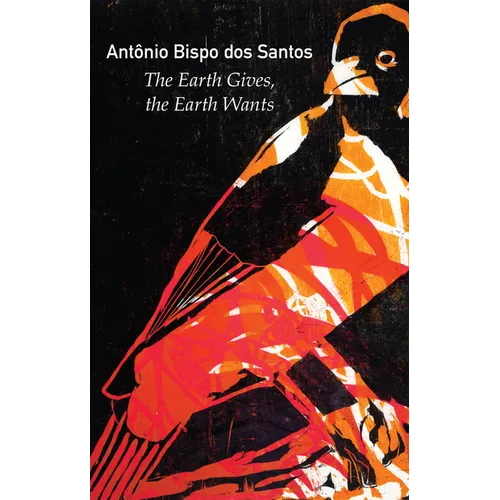 The Earth Gives, the Earth Wants