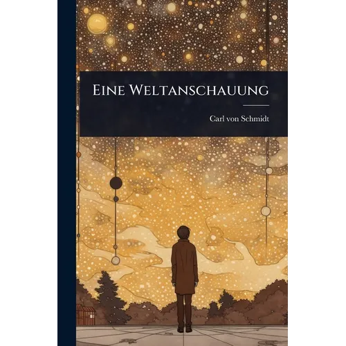 Eine Weltanschauung