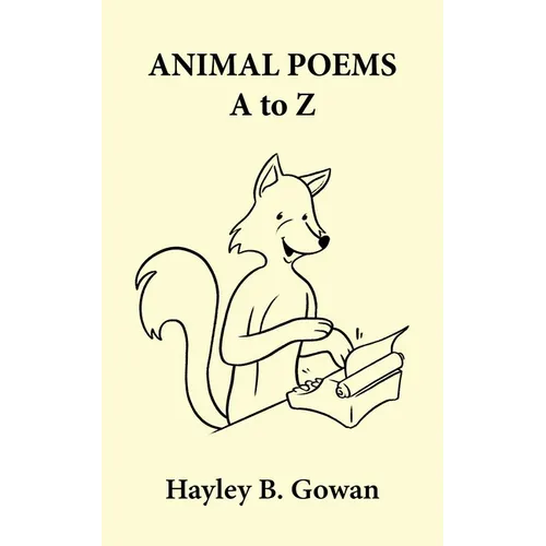 Animal Poems A to Z