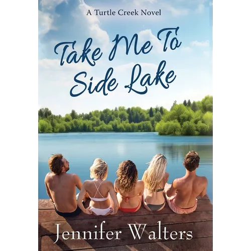 Take Me To Side Lake